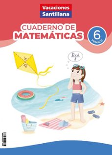 cuaderno de matemáticas 6º primaria (vacaciones santillana)-9788414434666