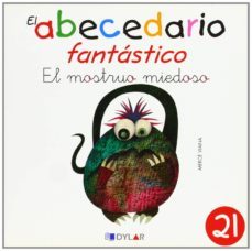 el monstruo miedoso - cuento 21                                                                  -9788415059066