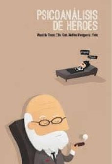 psicoanalisis de heroes-9788415153566