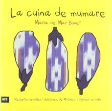 la cuina de mumare-maria del mar bonet-9788415224266