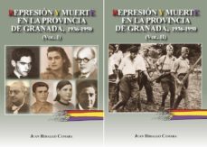 represion y muerte en la provincia de granada (vol.1 y 2): 1936-1 950-juan hidalgo camara-9788415387466