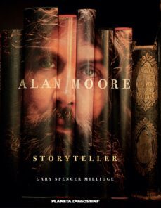 alan moore: storyteller-gary spencer millidge-9788415480266
