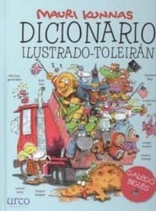 dicionario ilustrado-toleiran (galego-ingles)-mauri kunnas-9788415699866