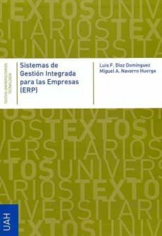 sistemas de gestion integrada para las empresas (erp)-luis fernando diaz dominguez-9788415834366