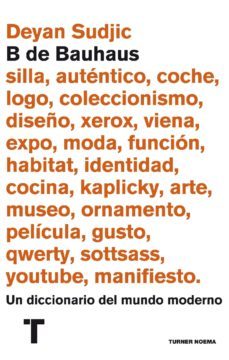 b de bauhaus (ebook)-deyan sudjic-9788416142866