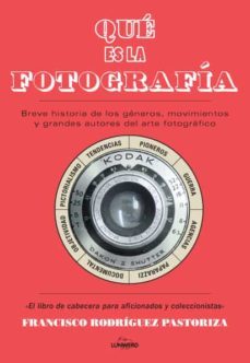 (pe) ¿que es la fotografia?-francisco pastoriza-9788416177066