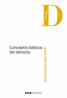 conceptos basicos del derecho-daniel gonzalez lagier-9788416212866