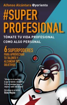 @superprofesional (ebook)-alfonso alcantara-9788416253166