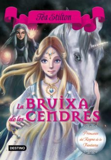 bruixa de les cendres-tea stilton-9788416519866