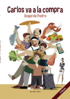 carlos va a la compra (2ª ed.)-9788416777266