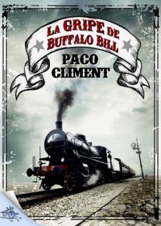 la gripe de buffalo bill (ebook)-9788416862566
