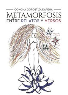 metamorfosis entre relatos y versos-9788416937066