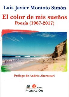 el color de mis sueños-luis j. montoto simon-9788417043766