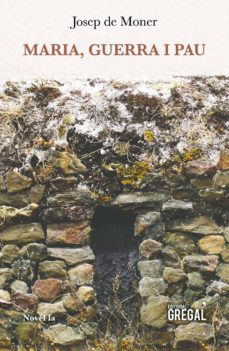maria, guerra i pau-josep de moner-9788417082666