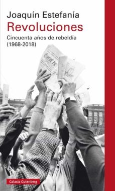 revoluciones: cincuenta años de rebeldia (1968-2018)-9788417088866