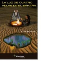 la luz a cuatro velas en el sahara-ali salem iselmu-9788417150266