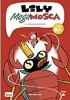 lily megamosca, vol.3: la gran metamorfosi (cat)-pep brocal-9788417178666