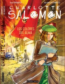charlotte salomon-gian marco de francisco-ilaria ferramosca-9788417318666