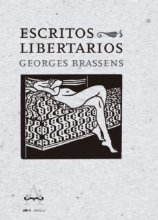 escritos libertarios-georges brassens-9788417386566