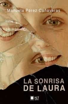 la sonrisa de laura-manuela perez cañaveras-9788417400866