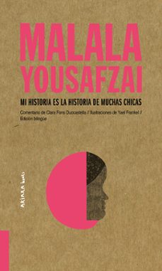 malala yousafzai: mi historia es la historia de muchas chicas-clara fons duocastella-9788417440466