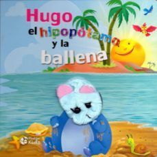hugo el hipopotamo y la ballena (titeres)-9788417477066