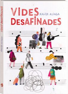 vides desafinades-xavier aliaga-9788417497866