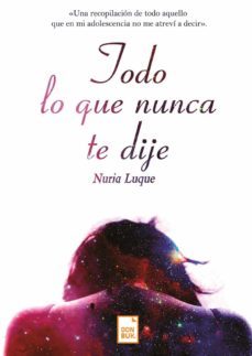 todo lo que nunca te dije (ebook)-nuria luque-9788417503666
