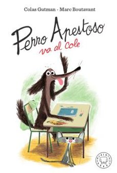 perro apestoso va al cole-9788417552466