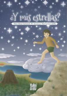 ¿y mis estrellas? (ebook)-diana salazar santamaria-9788417679866