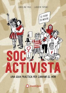 soc activista (ebook)-caroline paul-9788417749866