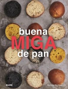 buena miga de pan-richard bertinet-9788417757366