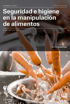 seguridad e higiene en la manipulacion de alimentos-9788417872366