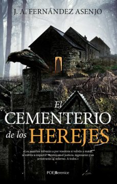 el cementerio de los herejes-jose antonio fernandez asenjo-9788417954666