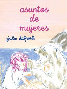 asuntos de mujeres-julie delporte-9788418215766