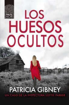 los huesos ocultos (ebook)-patricia gibney-9788418216466