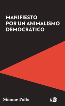 manifiesto por un animalismo democrático-simone pollo-9788418273766