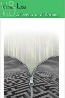 del bosque en el laberinto-carmen losa-9788418332166