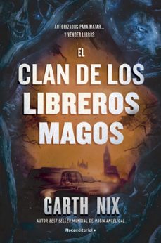 el clan de los libreros magos-garth nix-9788418557866