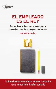 el empleado es el rey (ebook)-silvia fores-9788418582066