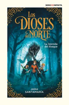 la leyenda del bosque (los dioses del norte 1)-9788418688966