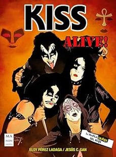 kiss. la novela grafica-eloy perez ladaga-jesus c. gan-9788418703966