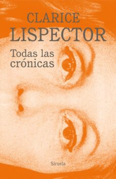 todas las cronicas-clarice lispector-9788418708466