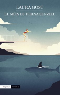 el món es torna senzill (ebook)-laura gost-9788418833366