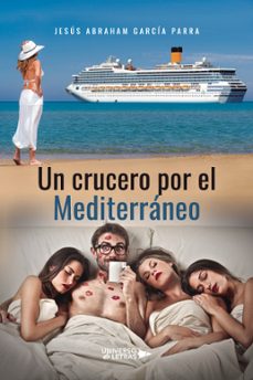 un crucero por el mediterraneo-jesus abraham garcia parra-9788418854866