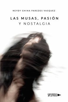 las musas, pasion y nostalgia (ebook)-neydy ghina paredes vasquez-9788418855566