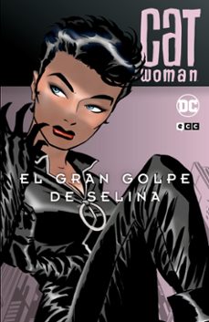 catwoman: el gran golpe de selina-ed brubaker-9788419186966