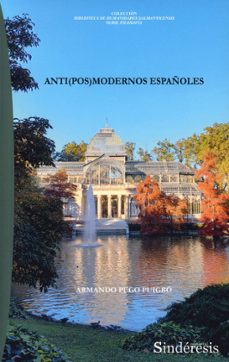 anti(pos)modernos españoles-9788419199966