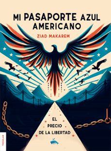 mi pasaporte azul americano (ebook)-ziad makarem-9788419277466