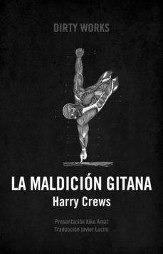 la maldicion gitana (ebook)-harry crews-9788419288066